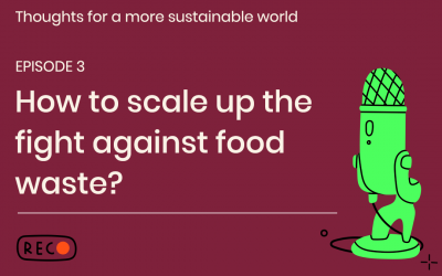 E3 : How to scale up the fight against food waste ?
