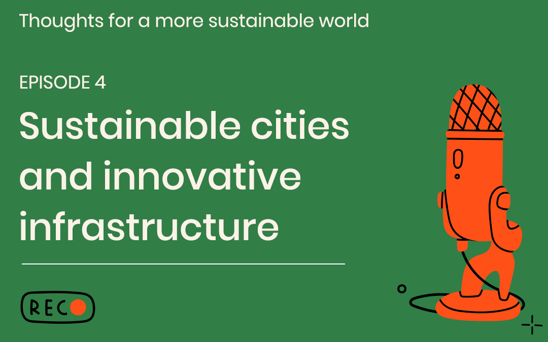 E4 : sustainable cities and innovative infrastructure